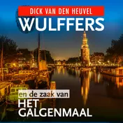 Omslag van Wulffers en de zaak van het galgenmaal