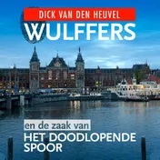 Omslag van Wulffers en de zaak van het doodlopende spoor
