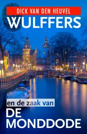 Omslag van Wulffers en de zaak van de monddode