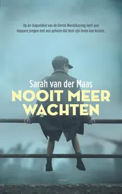 Omslag van Nooit meer wachten