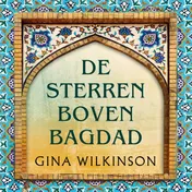 Omslag van De sterren boven Bagdad