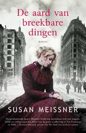 Omslag van De aard van breekbare dingen
