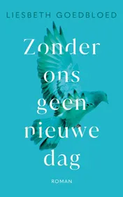 Omslag van Zonder ons geen nieuwe dag