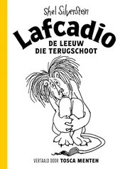 Omslag van Lafcadio, de leeuw die terugschoot