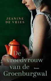 Omslag van De vroedvrouw van de Groenburgwal