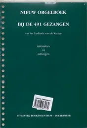 Omslag van Nieuw Orgelboek bij de 491 Gezangen