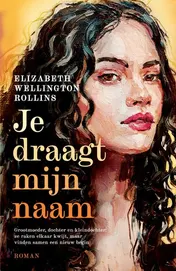 Omslag van Je draagt mijn naam