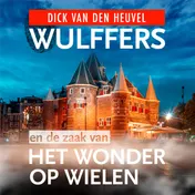 Omslag van Wulffers en de zaak van het wonder op wielen