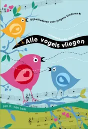 Omslag van Alle vogels vliegen