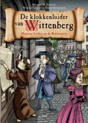 Omslag van De klokkenluider van Wittenberg