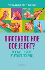 Omslag van Diaconaat, hoe doe je dat?