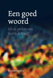 Omslag van Een goed woord