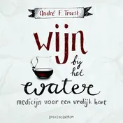Omslag van Wijn bij het water