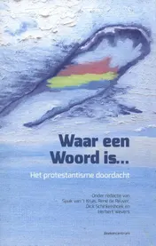 Omslag van Waar een Woord is...