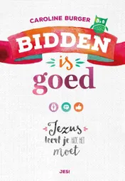 Omslag van Bidden is goed
