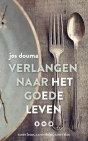 Omslag van Verlangen naar het goede leven