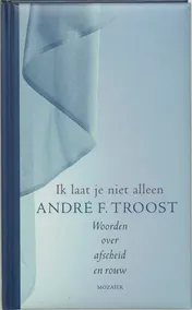 Omslag van Ik laat je niet alleen