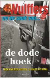 Omslag van Wulffers en de zaak van de dode hoek