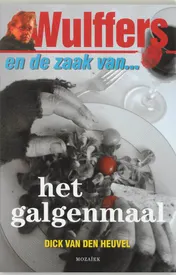 Omslag van Wulffers en de zaak van ... het galgenmaal