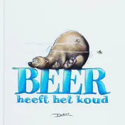 Omslag van Beer heeft het koud