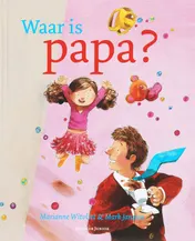 Omslag van Waar is papa?