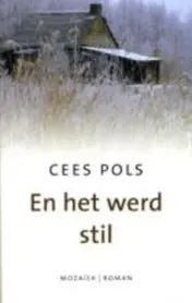 Omslag van En het werd het stil