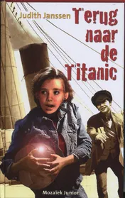Omslag van Terug naar de Titanic