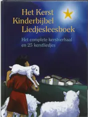 Omslag van Het Kerst Kinderbijbel Liedjesleesboek