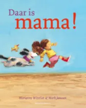 Omslag van Daar is mama!