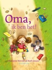 Omslag van Oma, ik ben het!