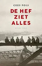 Omslag van De hef ziet alles
