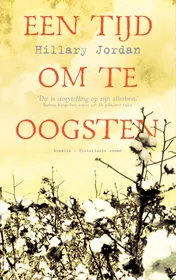Omslag van Een tijd om te oogsten