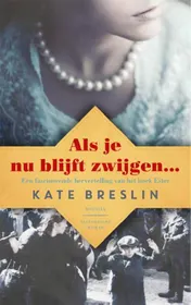 Omslag van Als je nu blijft zwijgen