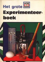 Omslag van Het grote experimenteer-boek