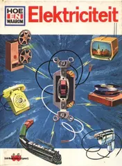 Omslag van Hoe en waarom boek elektriciteit