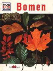 Omslag van Hoe en waarom boek bomen