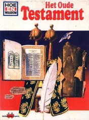 Omslag van Hoe en waarom boek oude testament