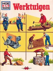 Omslag van Hoe en waarom boek werktuigen