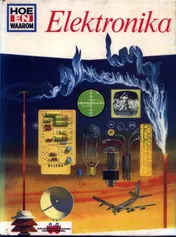 Omslag van Hoe en waarom boek elektronica