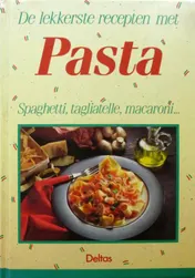 Omslag van De lekkerste recepten met pasta