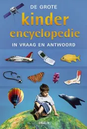 Omslag van Kinderencyclopedie in vraag en antwoord