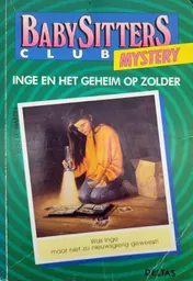 Omslag van Babysitters mystery 05 inge geheim zolde