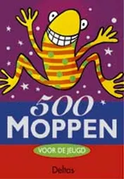 Omslag van 500 moppen voor de jeugd