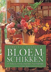 Omslag van Compleet handboek bloemschikken