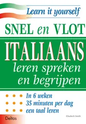 Omslag van Snel en vlot Italiaans leren spreken en begrijpen