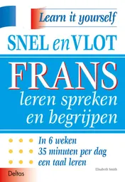 Omslag van Snel en vlot Frans leren spreken en begrijpen