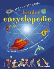 Omslag van Mijn eerste grote kinderencyclopedie