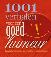 Omslag van 1001 verhalen voor een goed humeur
