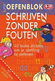Omslag van Super oefenblok schrijven zonder fouten