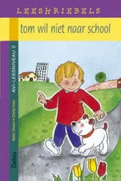 Omslag van Tom wil niet naar school